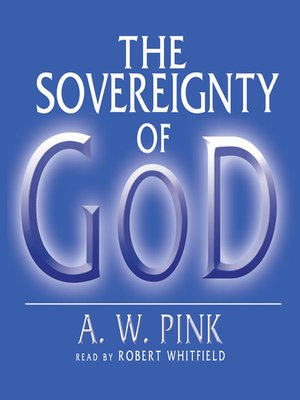 cover image of The Sovereignty of God